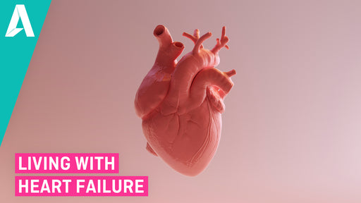 Living with Heart Failure
