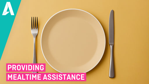 Providing Mealtime Assistance